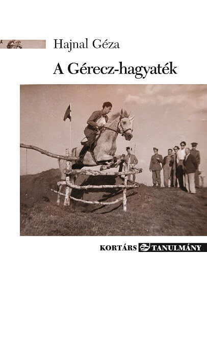 Hajnal Géza: A Gérecz -hagyaték