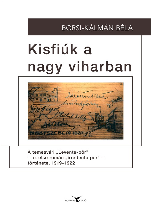 Borsi-Kálmán Béla: Kisfiúk a nagy viharban