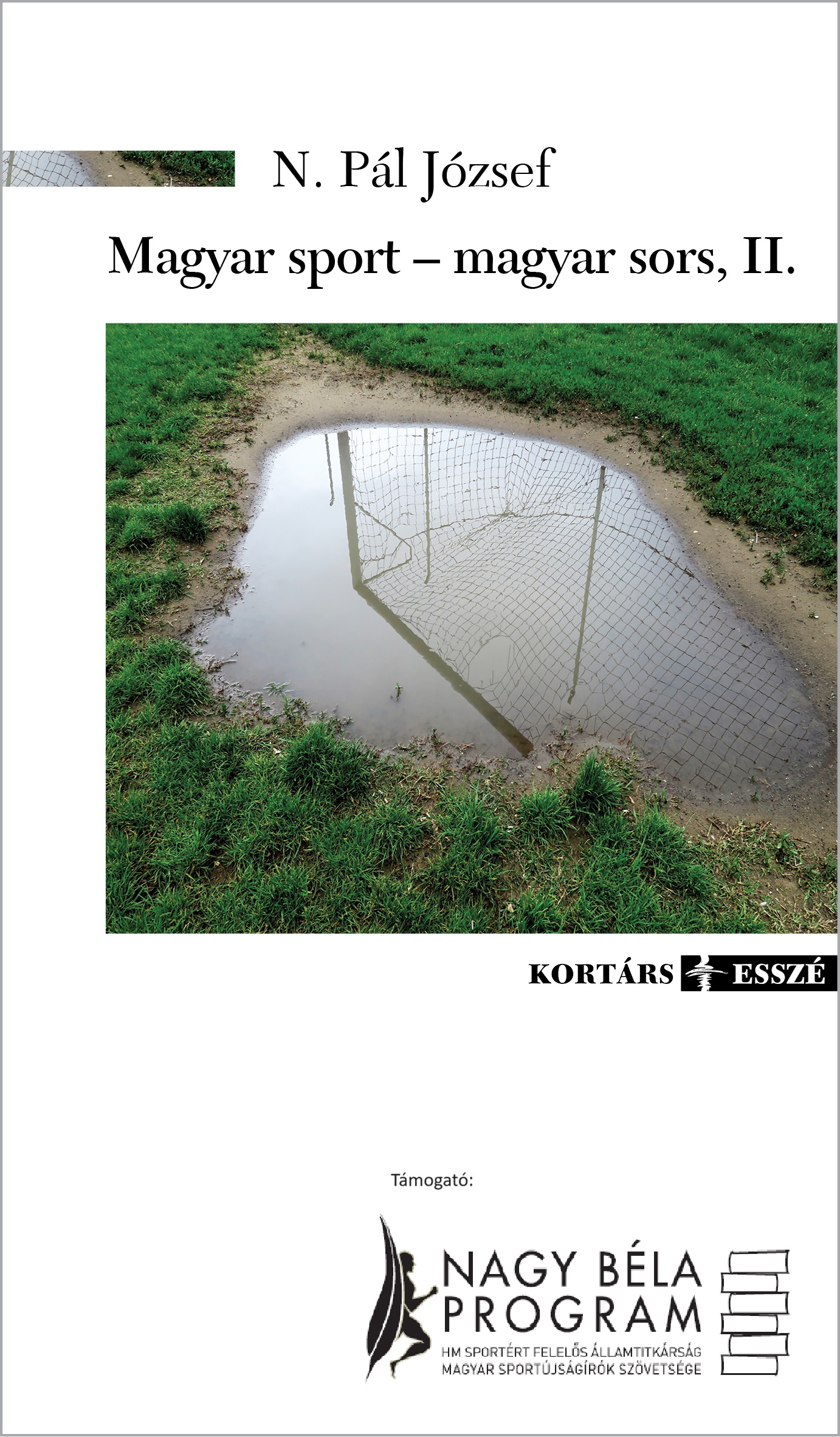 N. Pál József: Magyar sport – magyar sors II.
