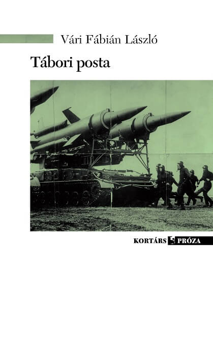 Vári Fábián László: Tábori posta